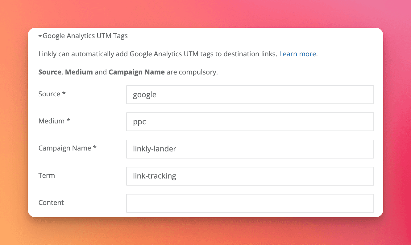 Under **Google Analytics UTM Tags**, enter the tags you want to use.