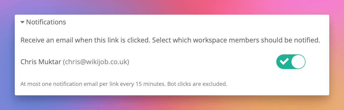 Toggle on the workspace members who should receive notifications.